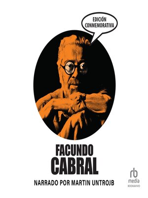 cover image of Facundo Cabral, Edición conmemorativa (Facundo Cabral, Commemorative Edition)